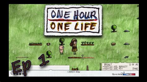 one hour one life gameplay youtube ep1